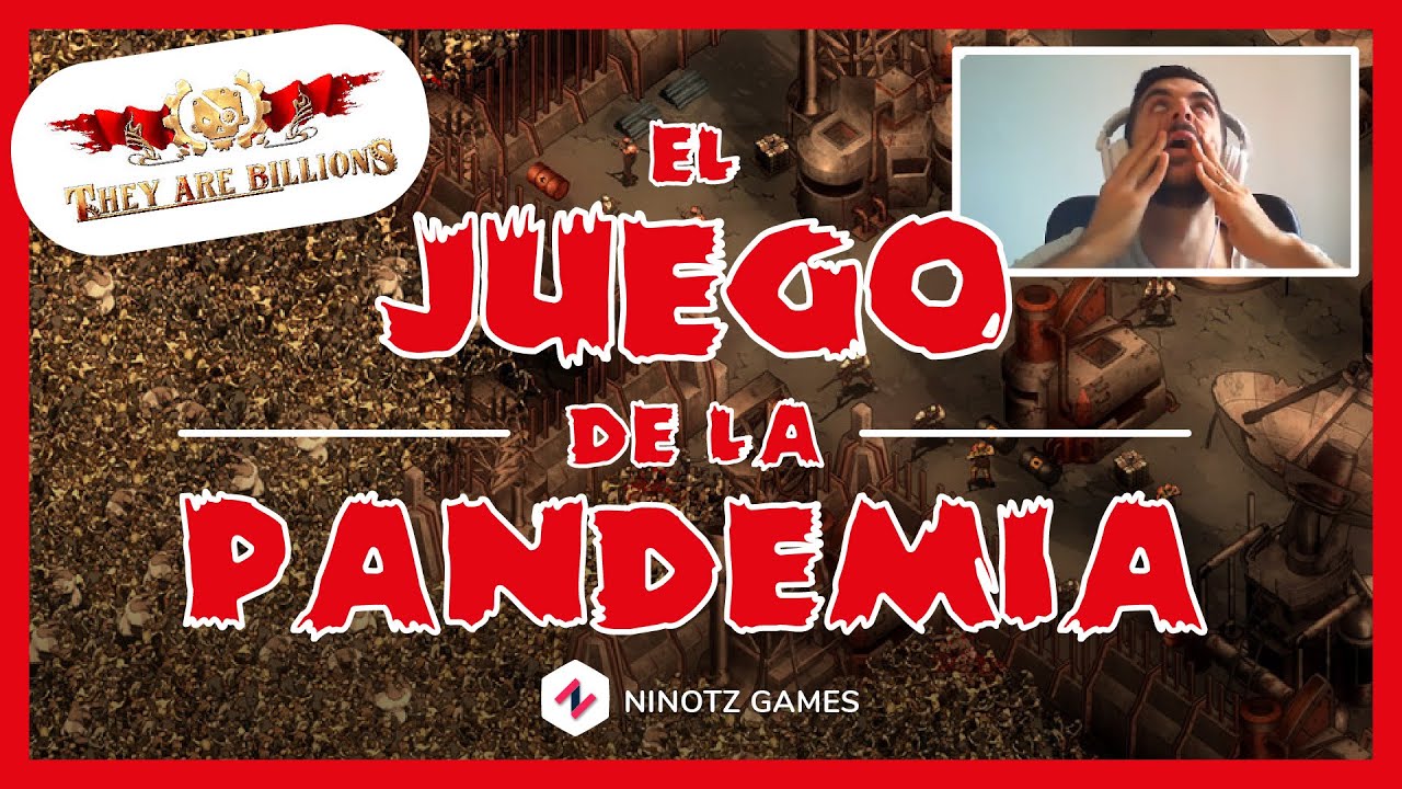 THEY ARE BILLIONS | Intentando sobrevivir a la invasi&oacute;n zombie 🧟&zwj;♂️🧟&zwj;♀️ | SURVIVAL POST-APOCAL&Iacute;PTICO