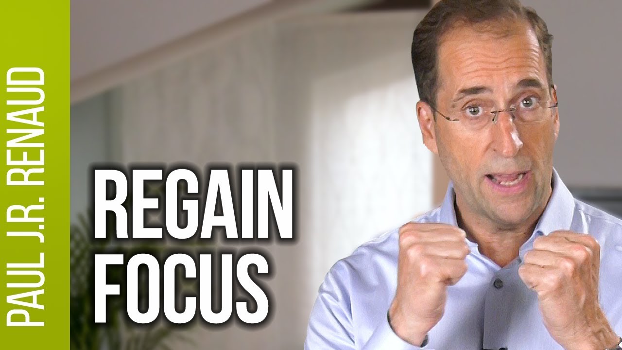 How to Regain Focus with a Time Out  |  Paul Renaud