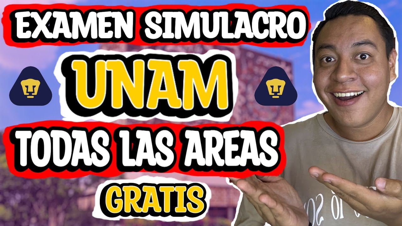 EXAMEN SIMULACRO UNAM para TODAS las AREAS |&iexcl;GRATIS!| (Real al Examen)