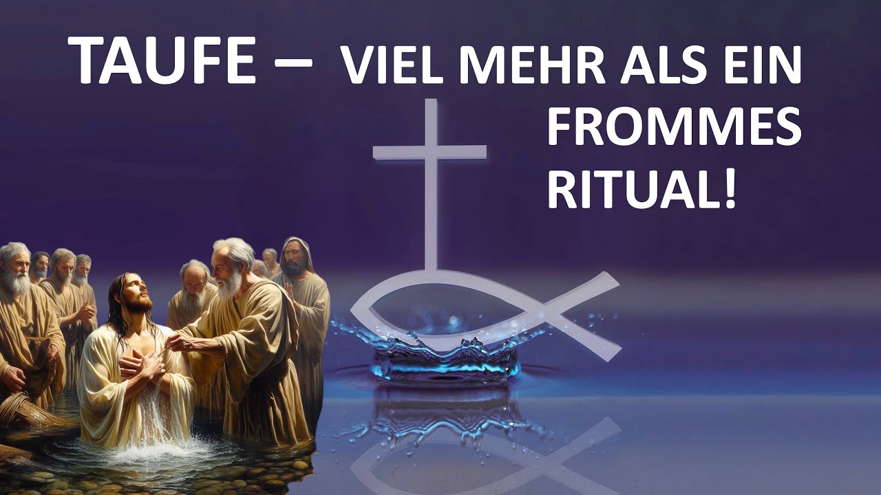 Taufe - viel mehr als ein frommes Ritual! | Pastor U.Wosylus