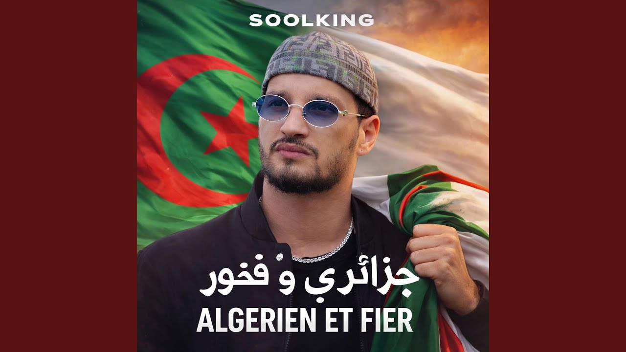 soolking (algerien et fiere)