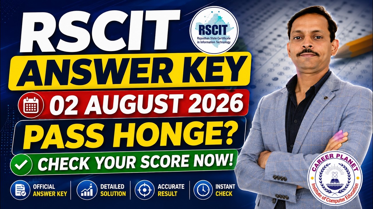 RSCIT Answer Key August 2, 2026 | Check Your Score Now | RKCL VMOU Exam