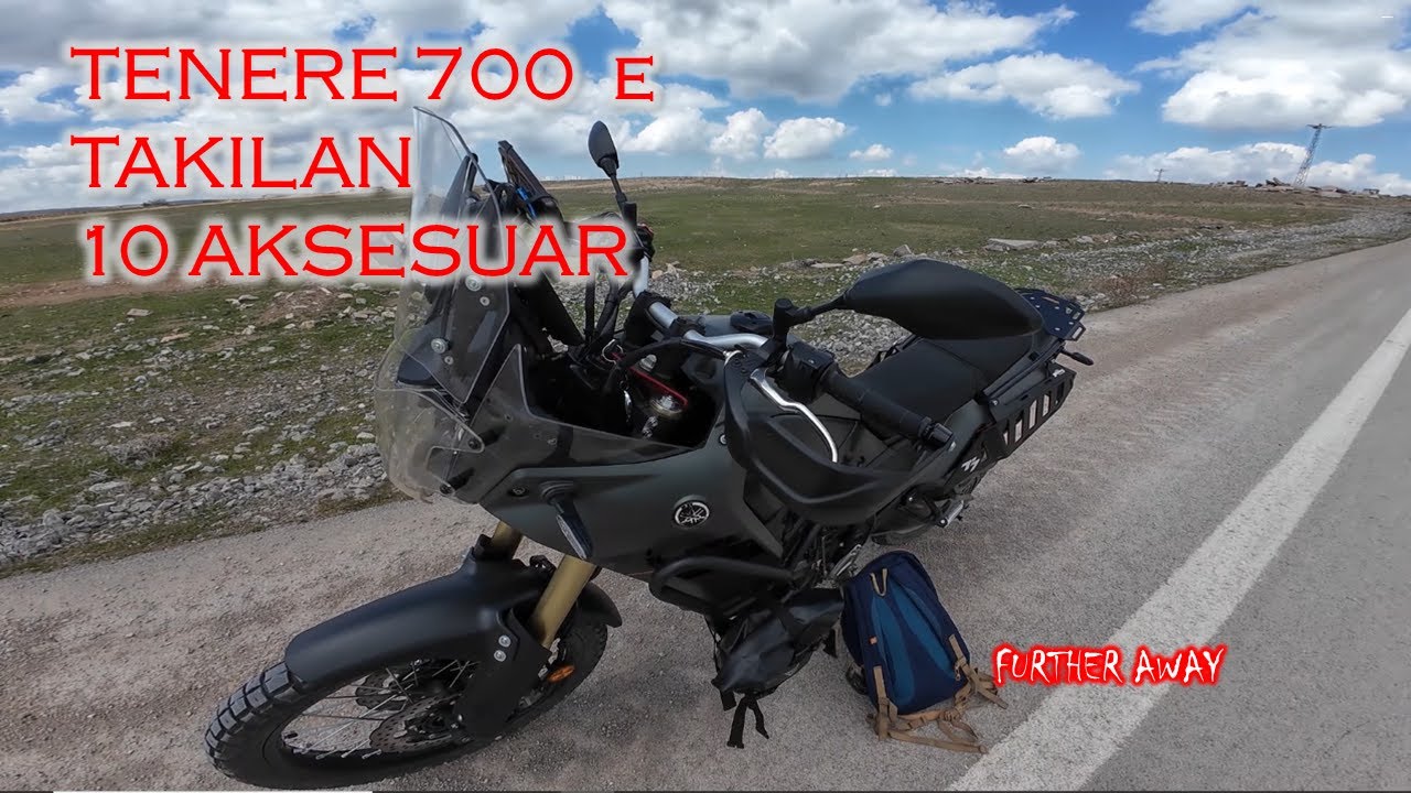 Tenere 700 e takılan 10 aksesuar #ténéré700 