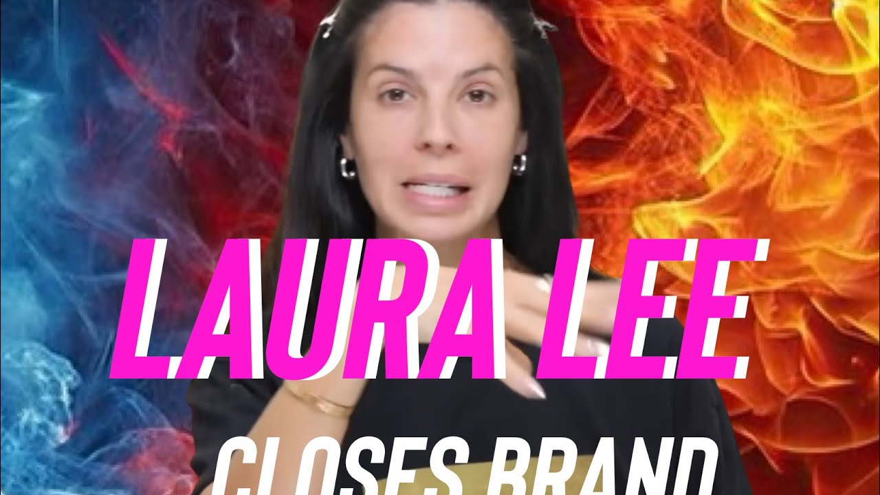 LAURA LEE CLOSES BRAND