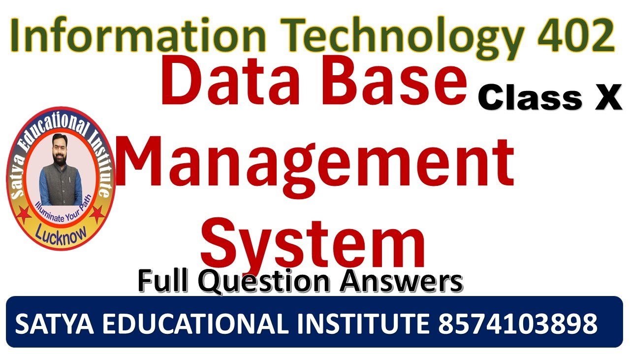 Database Management system | Class 10 402 IT | DBMS | NCERT class 10 DBMS