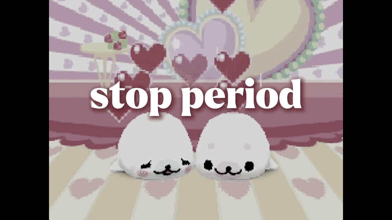 infertile + stop period sub