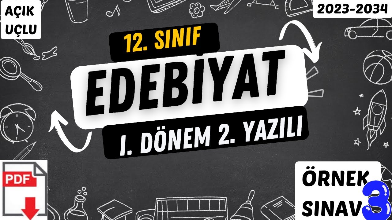12. Sınıf Türk Dili ve Edebiyatı 1. Dönem 2. Yazılı / 2023-2024 Eğitim Yılı / Açık Uçlu Solrular