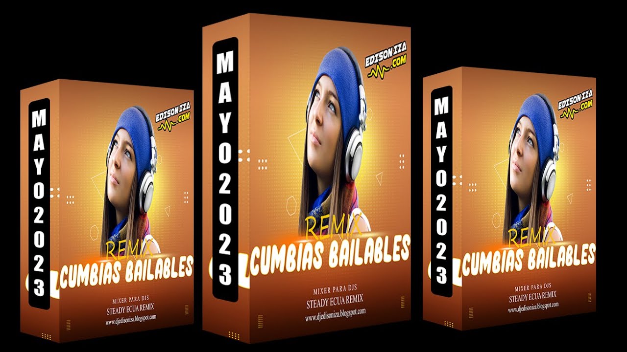 ✅📁Pack De Remix Cumbias Bailables Update #776✓💯✓ www.djedisoniza.blogspot.com