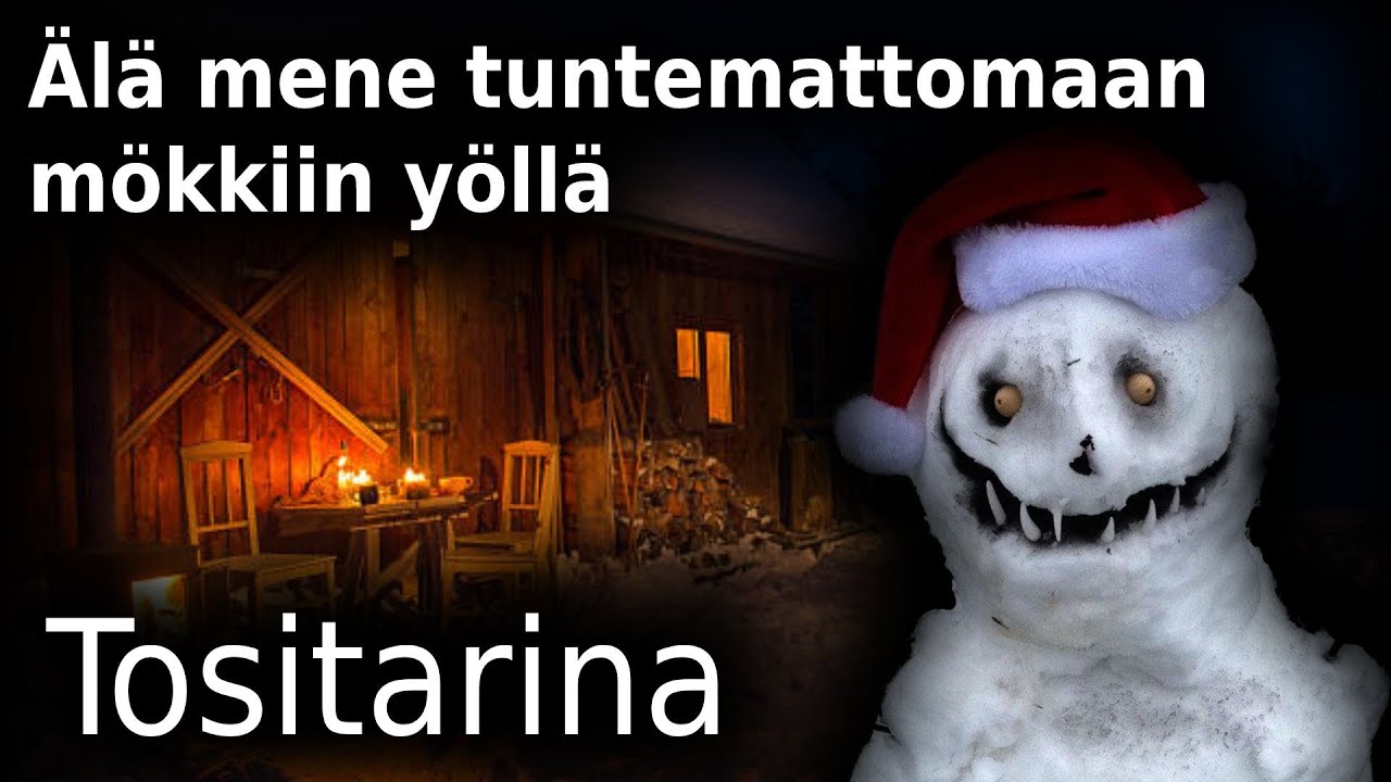 Älä mene tuntemattomaan mökkiin yöllä / Tositarina / Kauhutarina