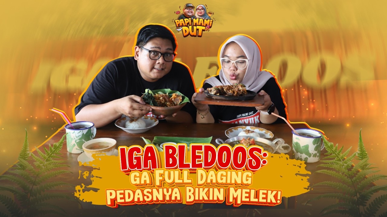 Papi Mami Dut Eps 110 - Iga Bledos : Sensasi Ga Full Daging Panasnya Bikin Melek [TangerangTV]