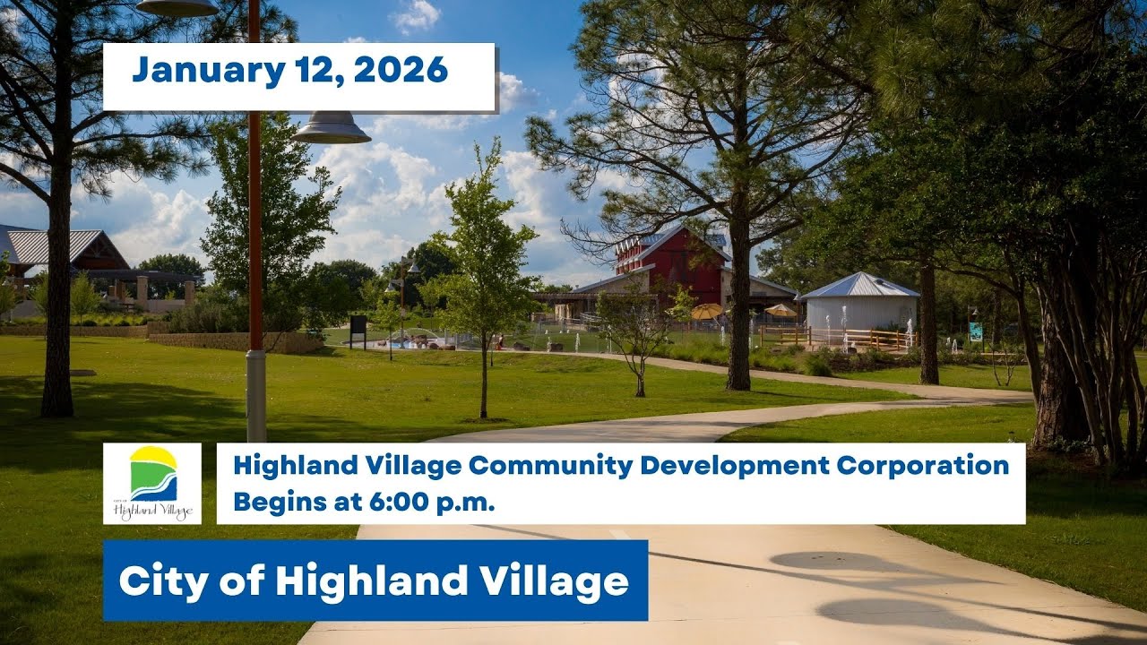 Highland Village Community Development Corporation - 1/12/26