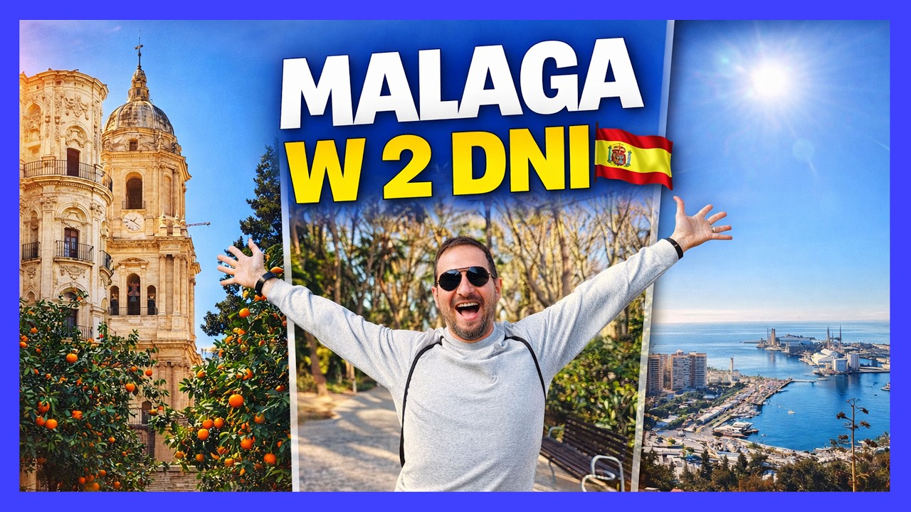 MALAGA w 2 DNI 🇪🇸 Co zobaczyć? Najważniejsze atrakcje. Gotowy plan zwiedzania!