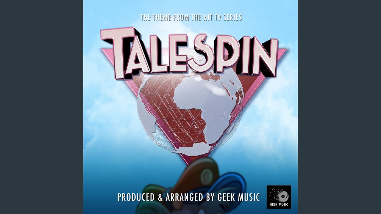 TaleSpin Main Theme (From 