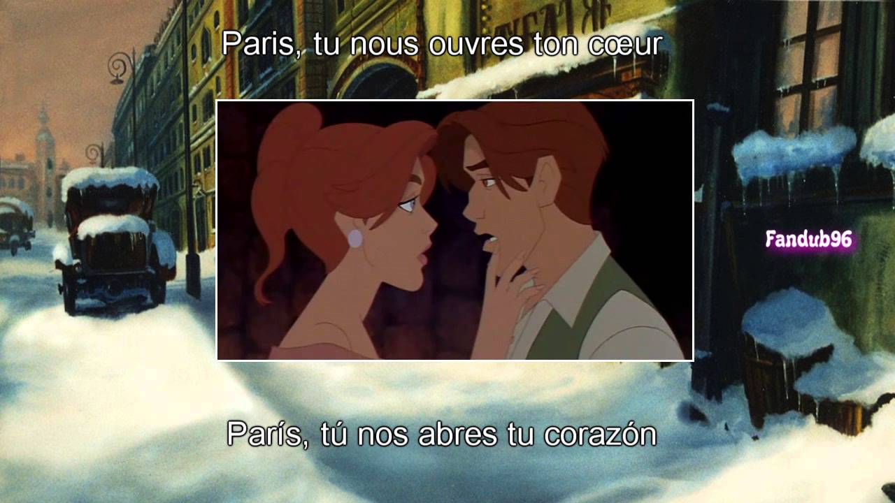 Paris, tu nous ouvres ton coeur (Paris holds the key) [Sub & Traducida] {Anastasia}
