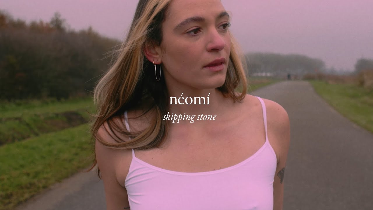 n&eacute;om&iacute; - skipping stone (official video)