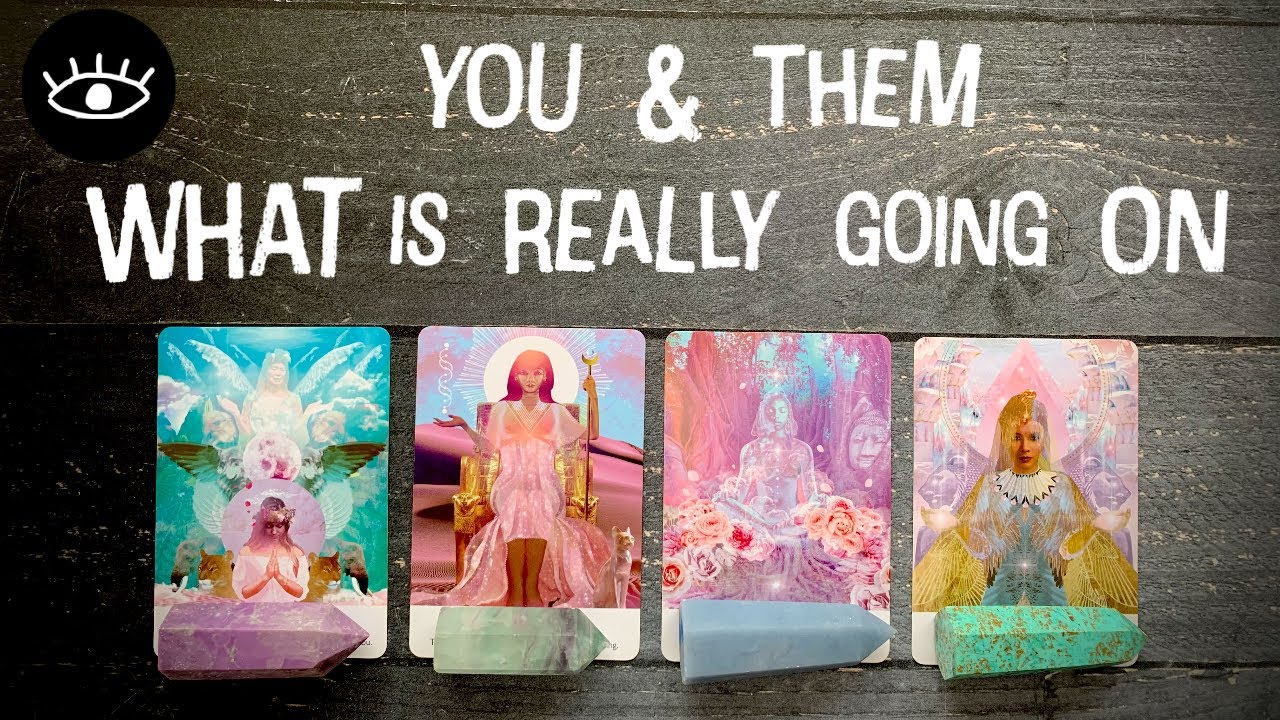 🔮💞You & Them -The TRUTH of this Relationship 💞🔮 Pick a Card 💘Love Twin Flame Soul Mate Ex Crush