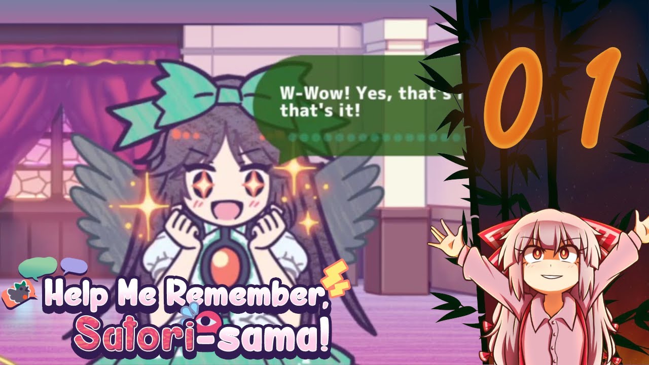 Help Me Remember, Satori-sama! | Part 1