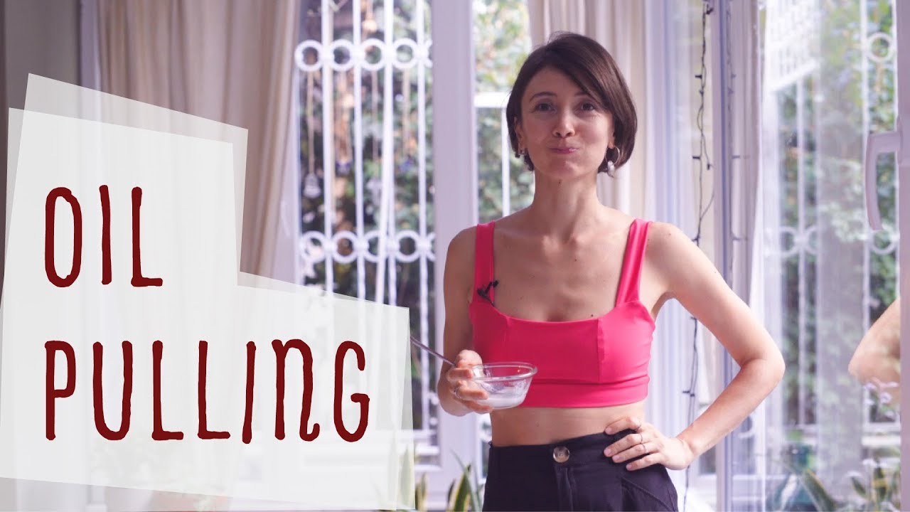 OIL PULLING (YAĞ ÇEKME)