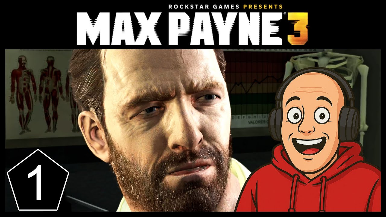 Let's Play Max Payne 3 | Gameplay Walkthrough (PC) | Part 1 | Chapter 1, 2 & 3