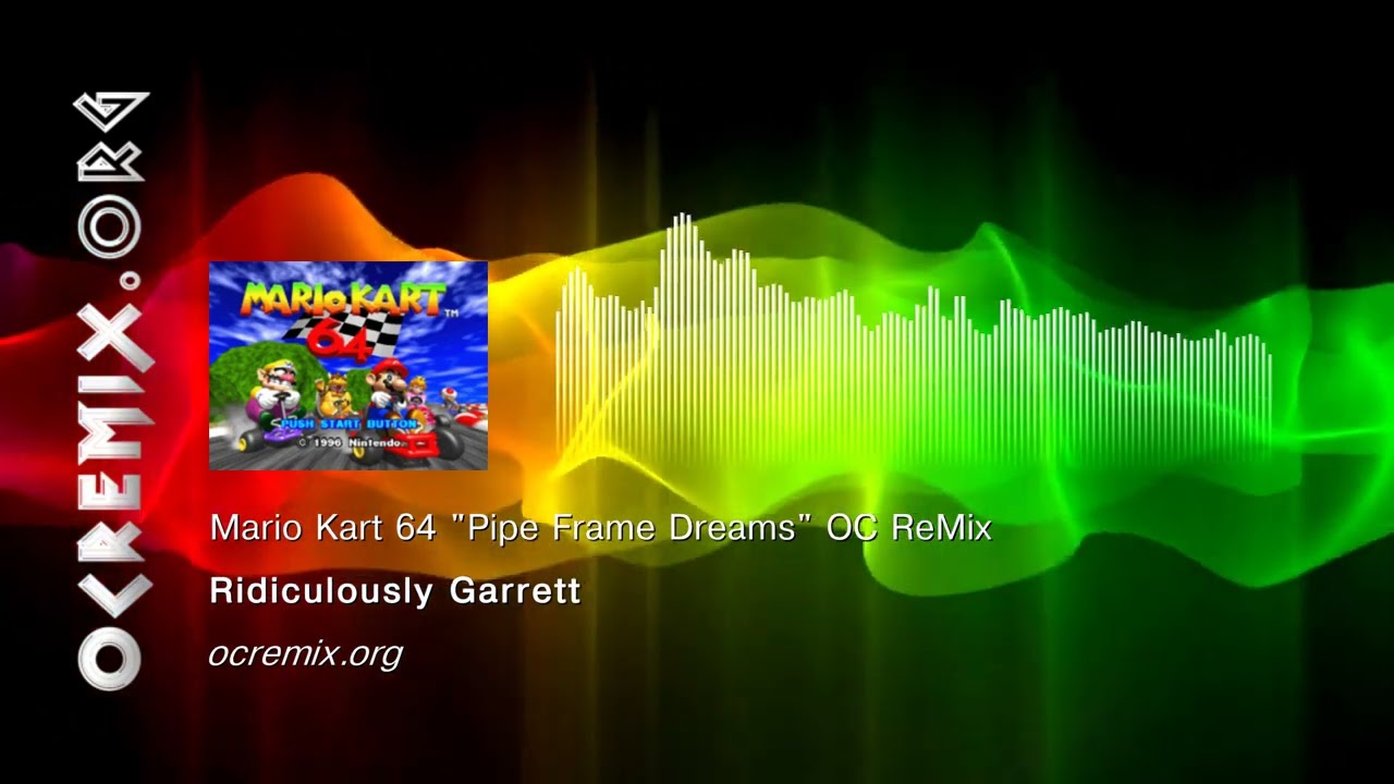 Mario Kart 64 OC ReMix - Ridiculously Garrett: 