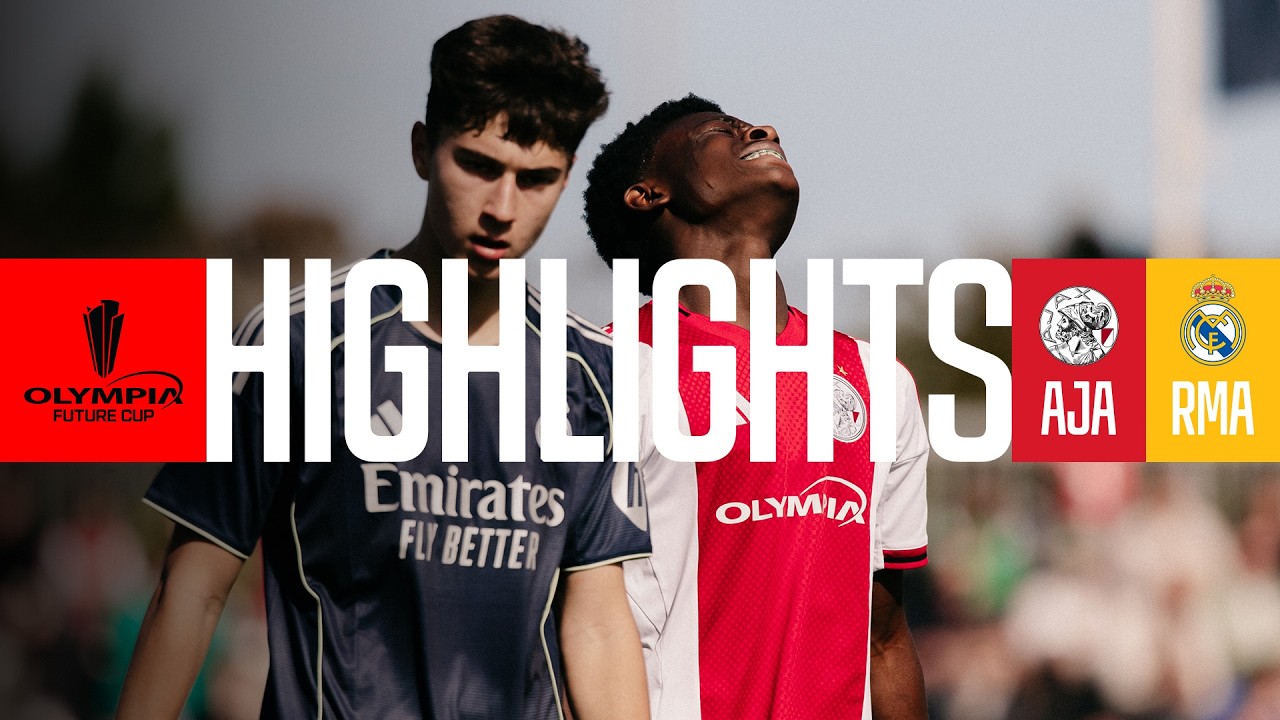 Highlights Ajax - Real Madrid | Olympia Future Cup 2026
