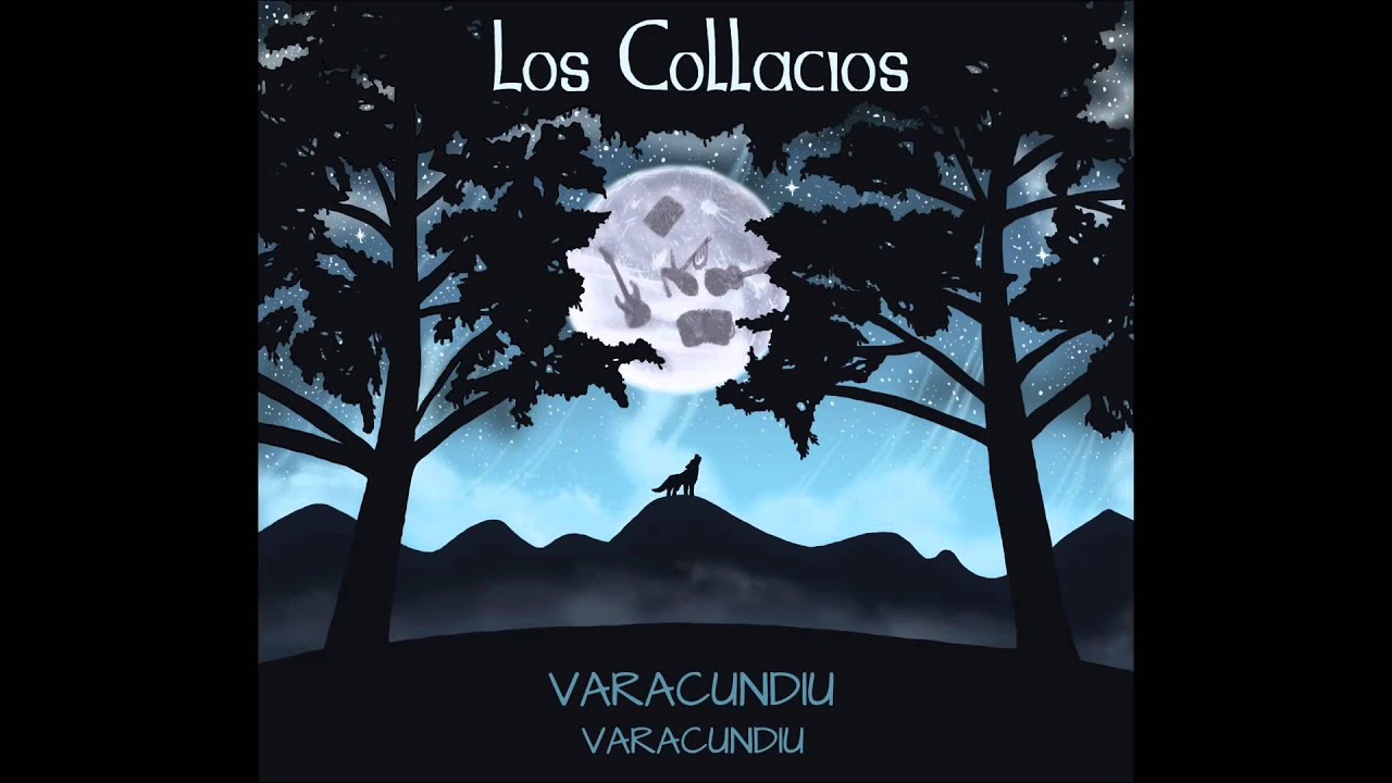 Los Collacios - Varacundiu