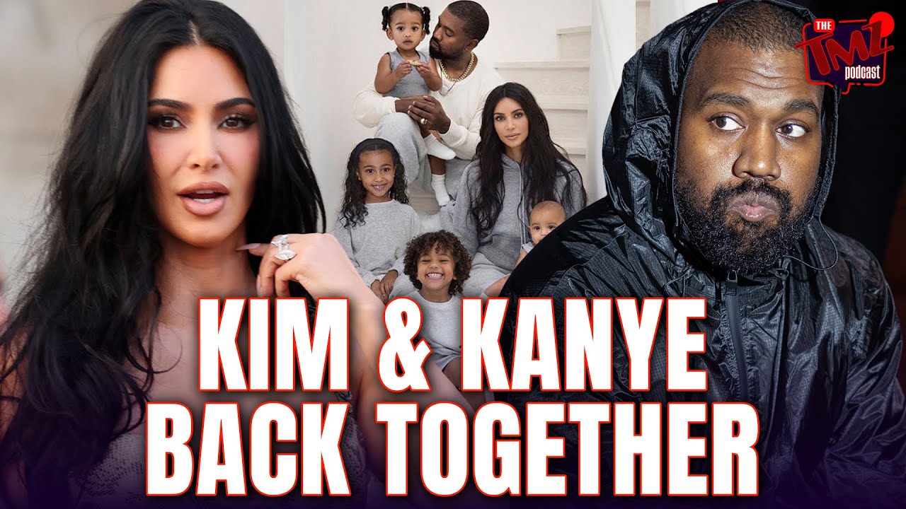Kanye West & Kim Kardashian REUNITE! | The TMZ Podcast