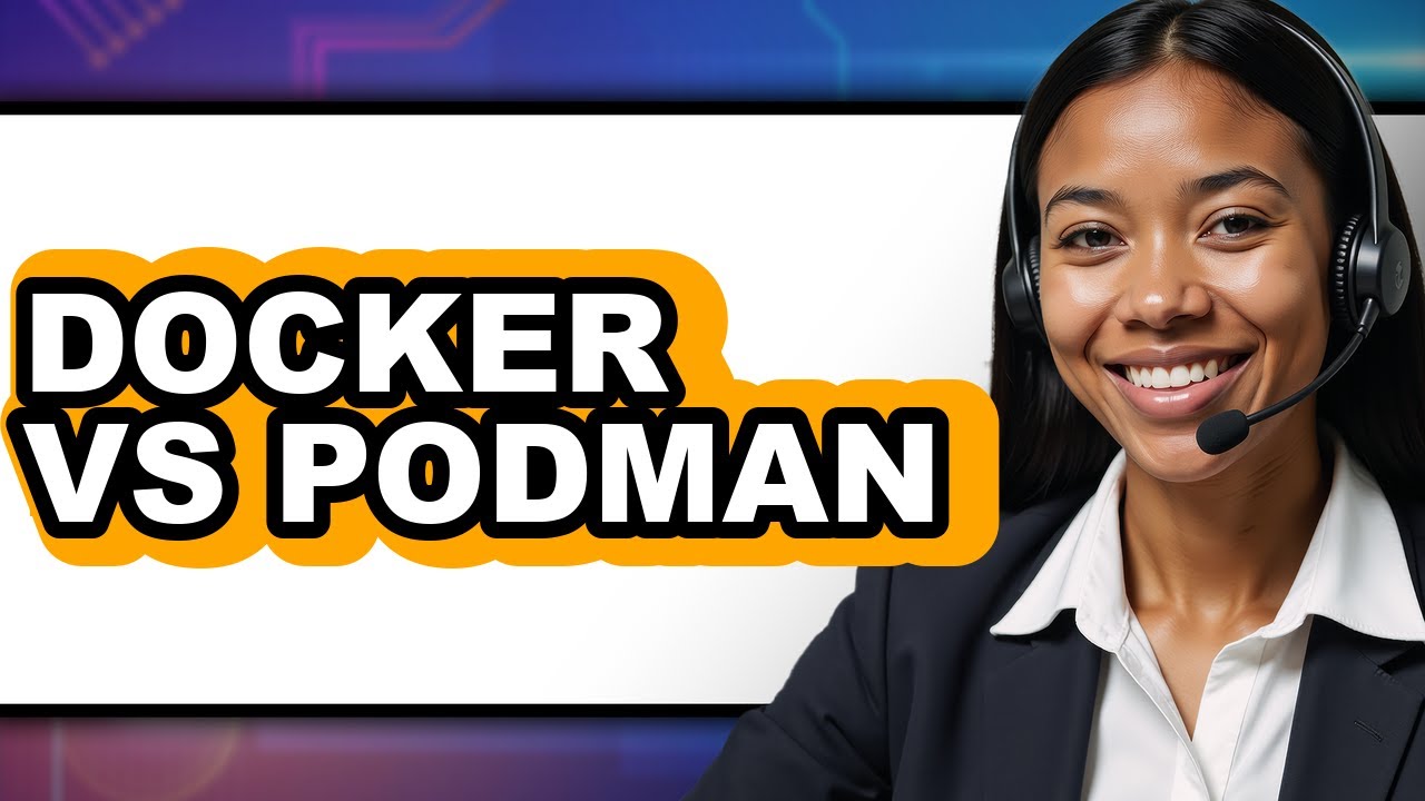 Docker Vs Podman - Which Is Better?