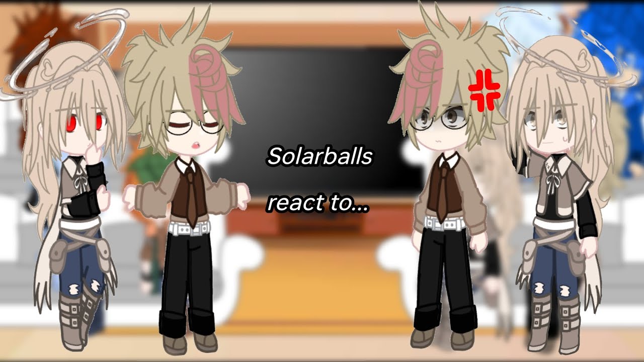 Solarballs react to...(AU'S) // Part 1.5/?? WIP //Broken AU// discontinued(?)
