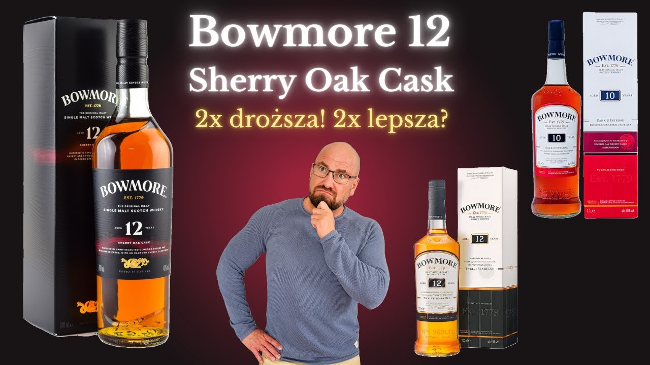 Bowmore 12 Sherry Oak Cask &ndash; czy warto kupić nową edycję?
