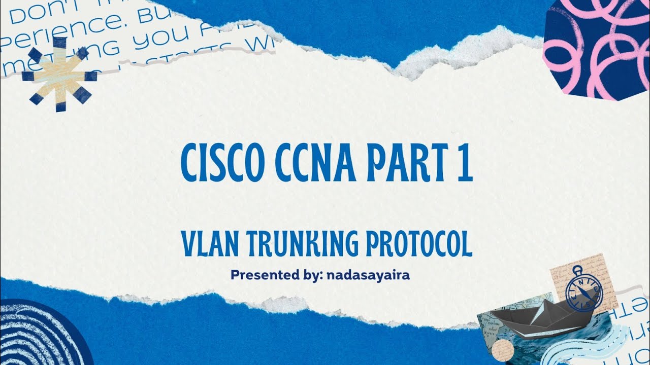 VLAN Trunking Protocol || Bab 8 || Cisco CCNA Part 1 