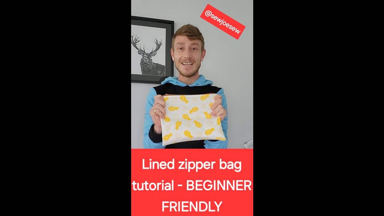 How to Sew a Lined Zipper Bag - Beginner Friendly - Fast and Easy to Make