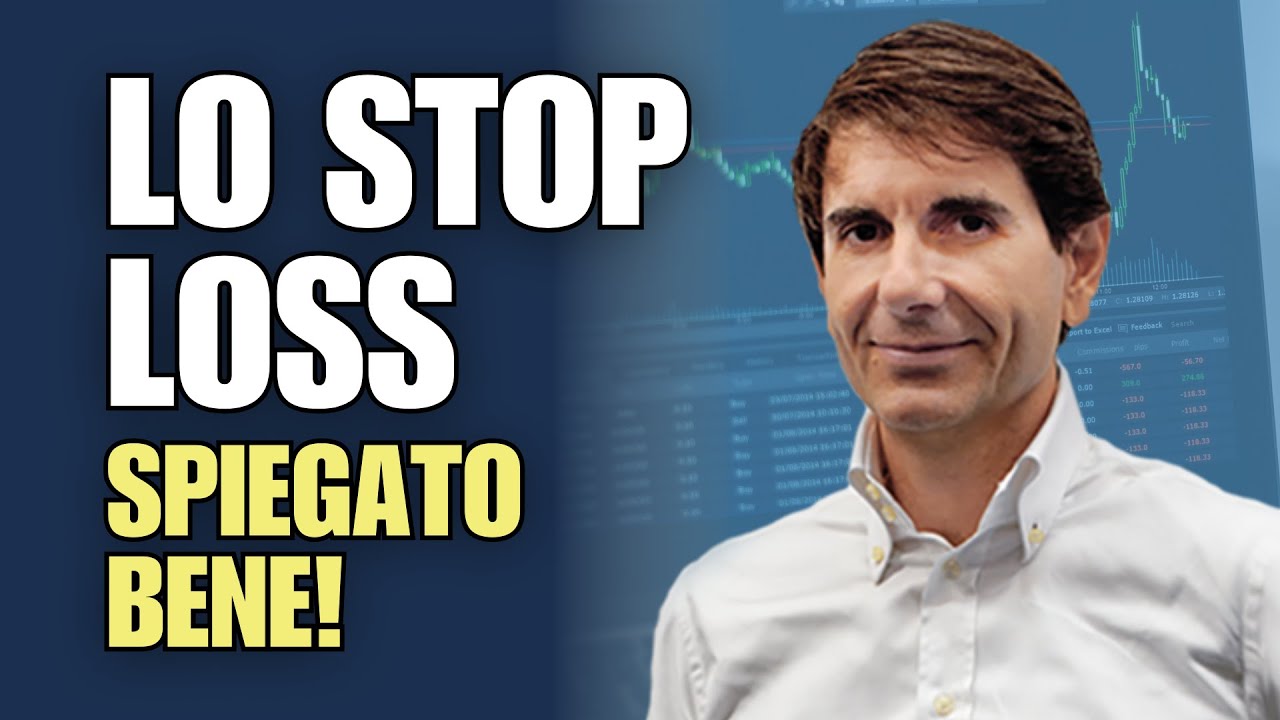 Lo STOP LOSS spiegato bene - Non fatevi fregare!