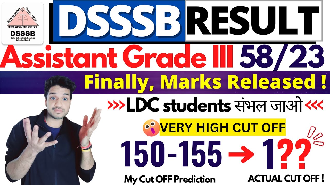 DSSSB Assistant Grade III 58/23 Result  | Cut off Released | Important for LDC | Kartik