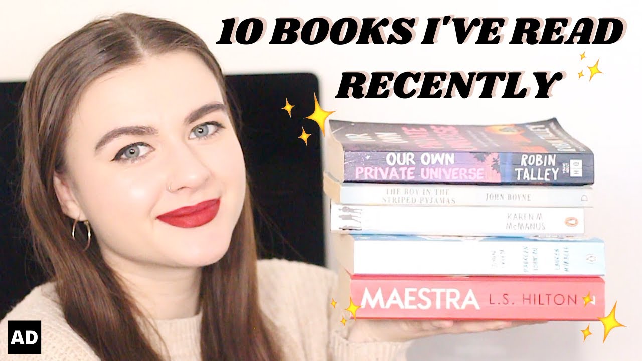 10 BOOKS I'VE READ RECENTLY