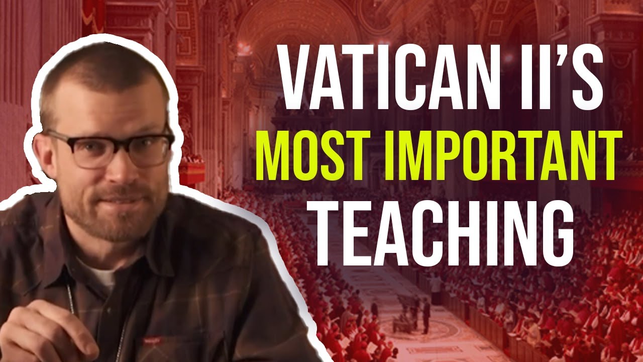 A Critical Look at Vatican II