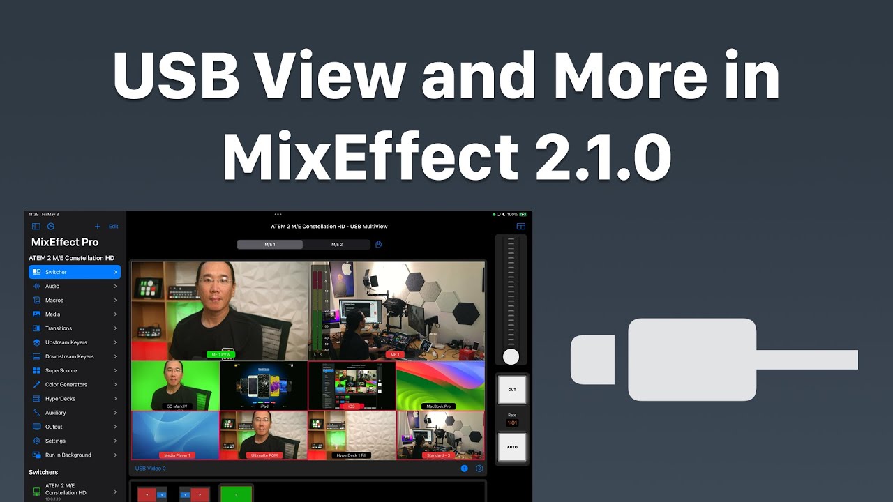 USB View and More in MixEffect 2.1.0