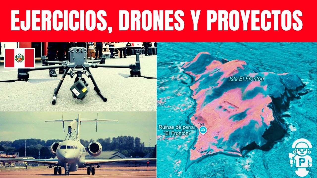 Drones, ejercicios, contratos y proyectos del Perú - ACTUALIZADO