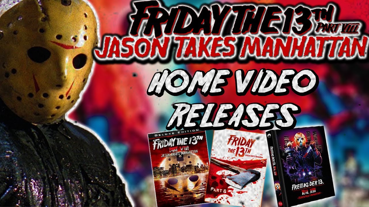 Jason Takes Manhattan on Home Video! | Exploring Friday the 13th Part 8's History