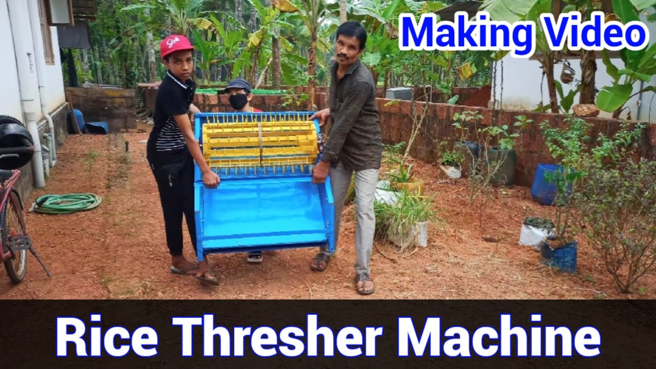 Rice Thresher Machine - Making Video | Rice Harvester - Making at Home -Dye-