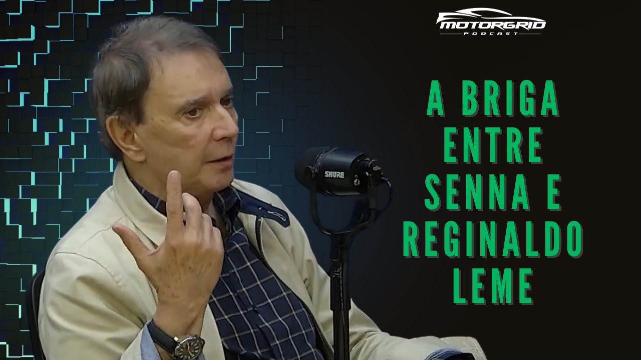 A briga entre Ayrton Senna e Reginaldo Leme | Motorgrid Podcast