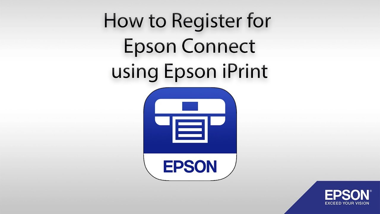 How to Register for Epson Connect using Epson iPrint