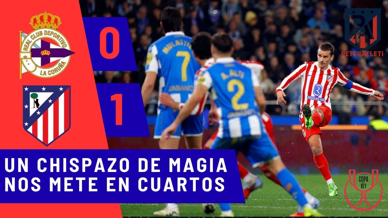 copa del rey depor 0 1 atleti