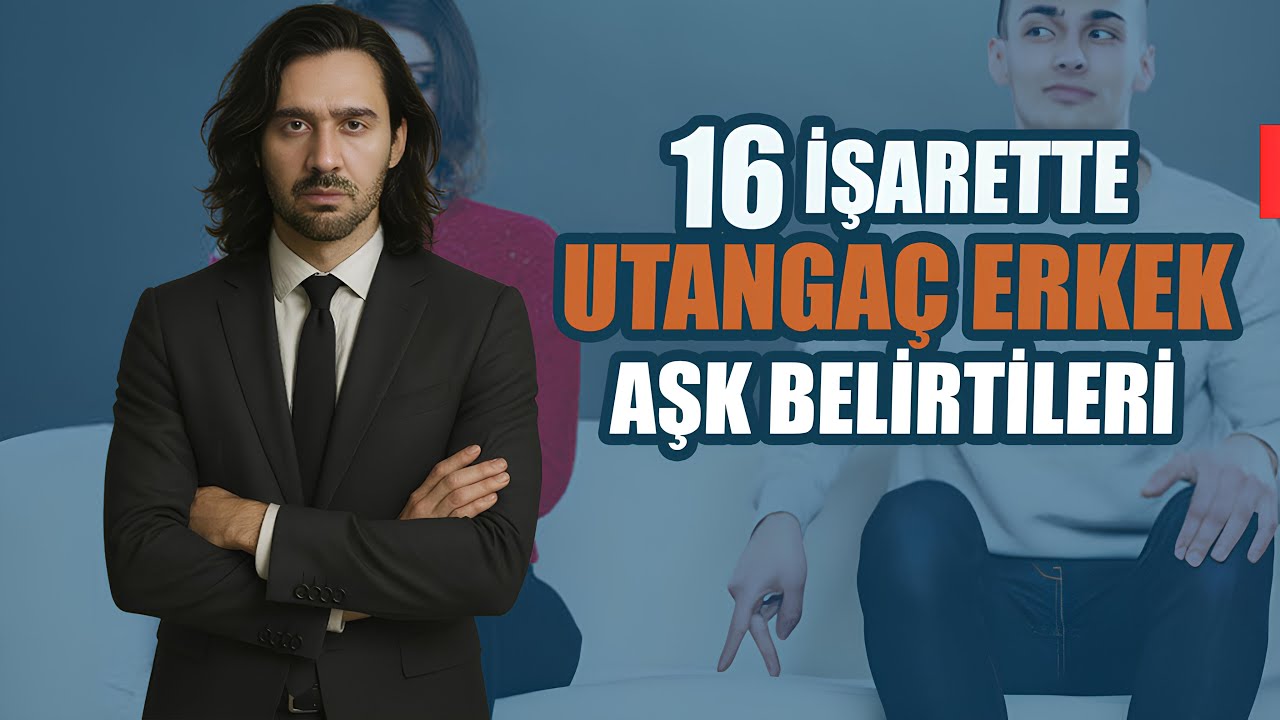 Utangaç Bir Erkeğin Sizden Hoşlandığını Gösteren 16 İşareti (AŞK BELİRTİLERİ ERKEKLERDE)