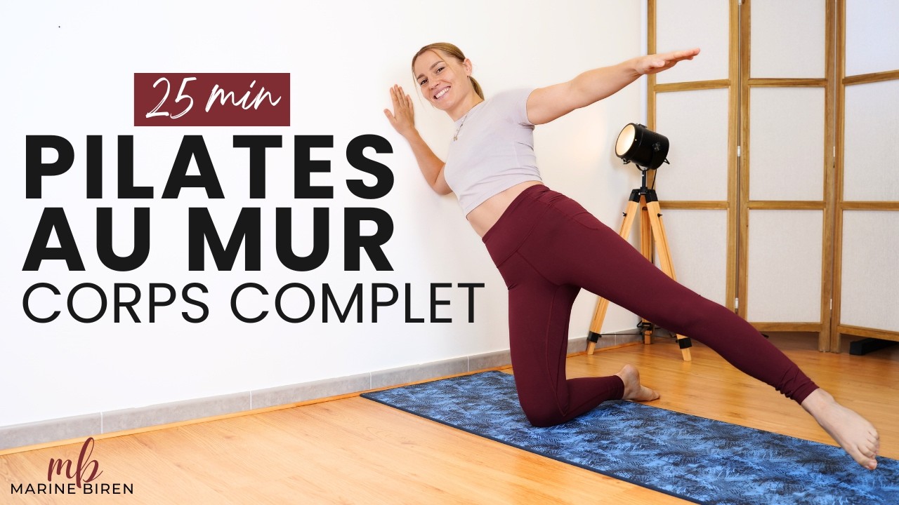 25 MIN PILATES AU MUR Tout Le Corps | Ventre Plat à la maison - Marine BIREN