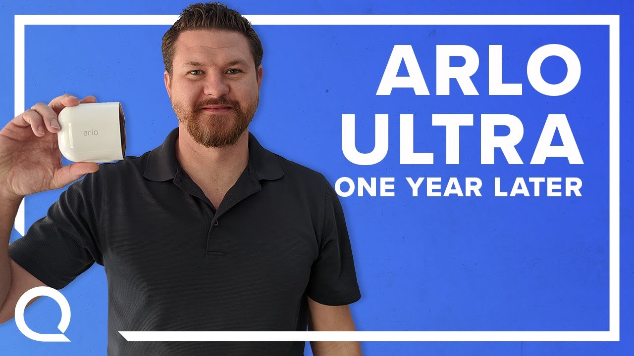 Arlo Ultra 4K Review - One Year Later - Is this home security camera worth $600?