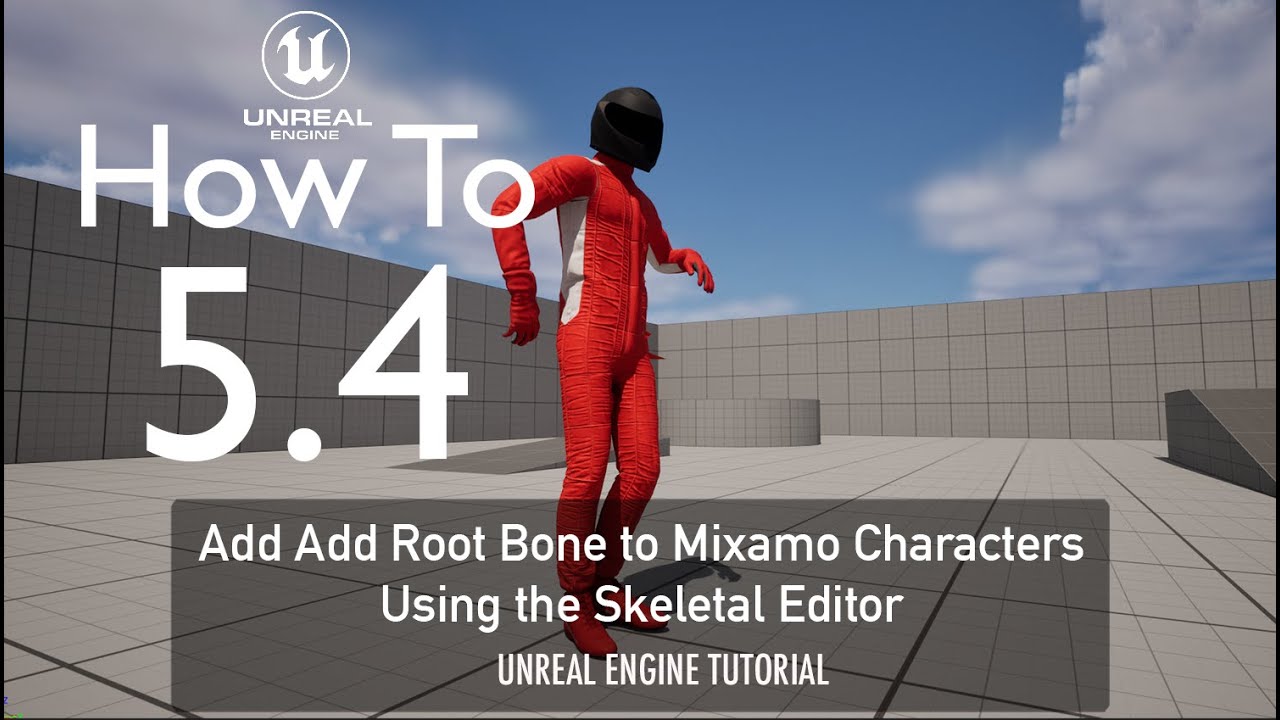 Как добавить корневую кость персонажам Mixamo с помощью редактора скелетов в Unreal Engine 5.4