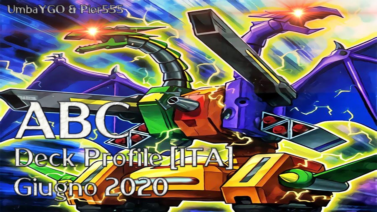 ABC - Deck Profile [ITA] Giugno 2020 ft. Pier555 + Combo