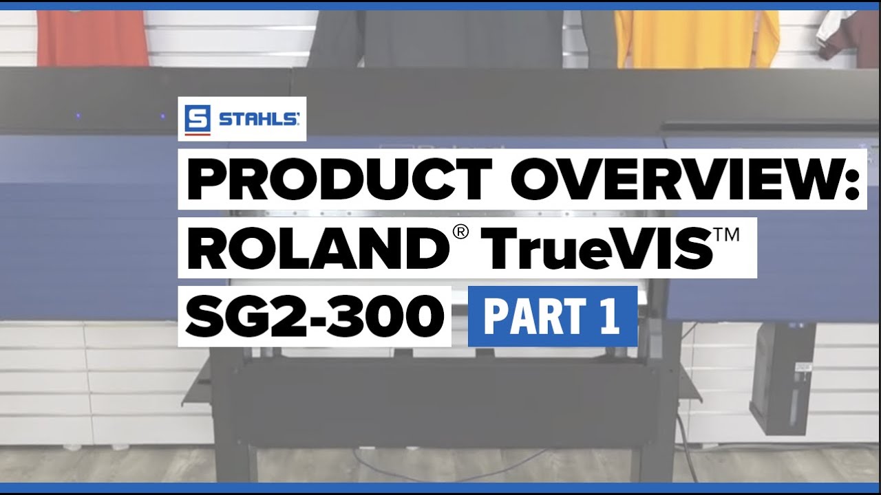 Как печатно-резчиковая машина может расширить ваш бизнес | Обзор Roland® TrueVIS™ SG2-300
