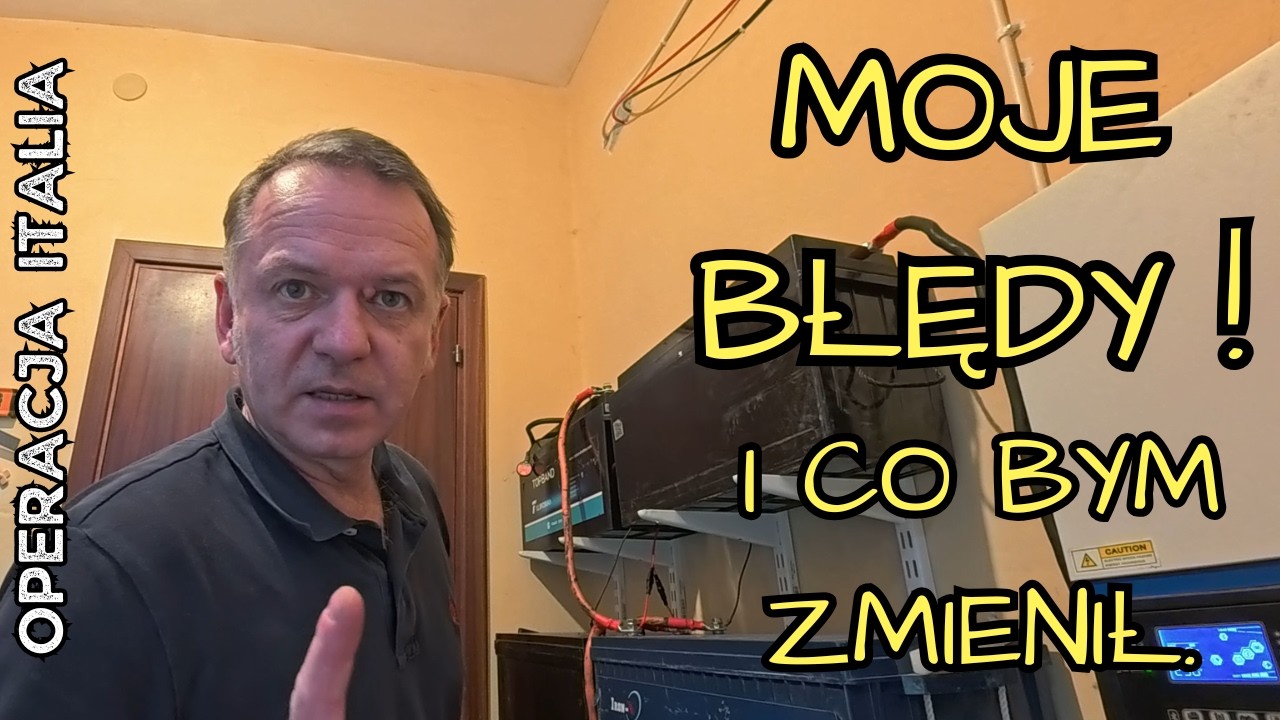 JAKIE BŁĘDY POPEŁNIŁEM PODCZAS MONTOWANIA BANKU ENERGII I CO BYM ZMIENIŁ. cz.57